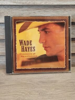Highways & Heartaches by Wade Hayes CD Country Music